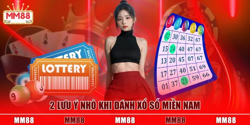 2 lưu ý nhỏ khi đánh xổ số miền Nam