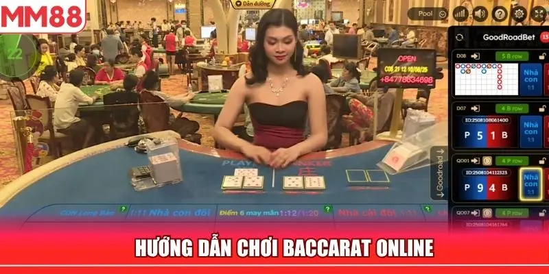 Hướng dẫn luật chơi game bài Baccarat chuẩn quốc tế
