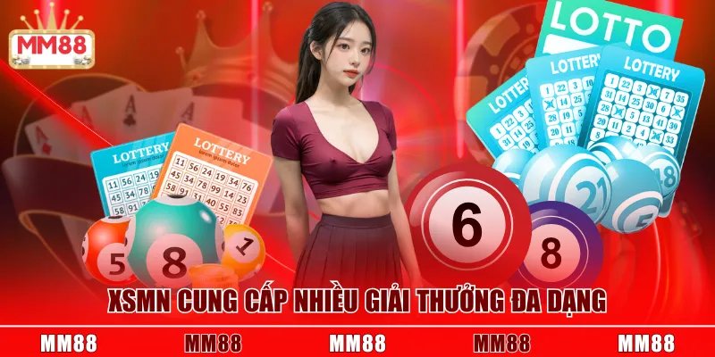 XSMN cung cấp nhiều giải thưởng đa dạng